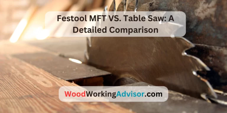 Festool MFT VS. Table Saw