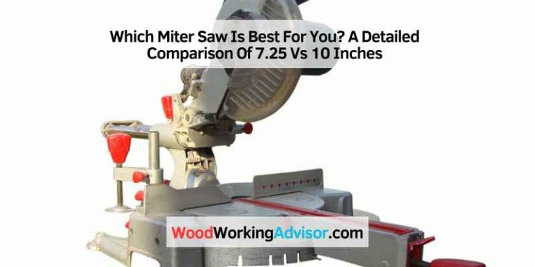 7.25 Vs 10 Miter Saw