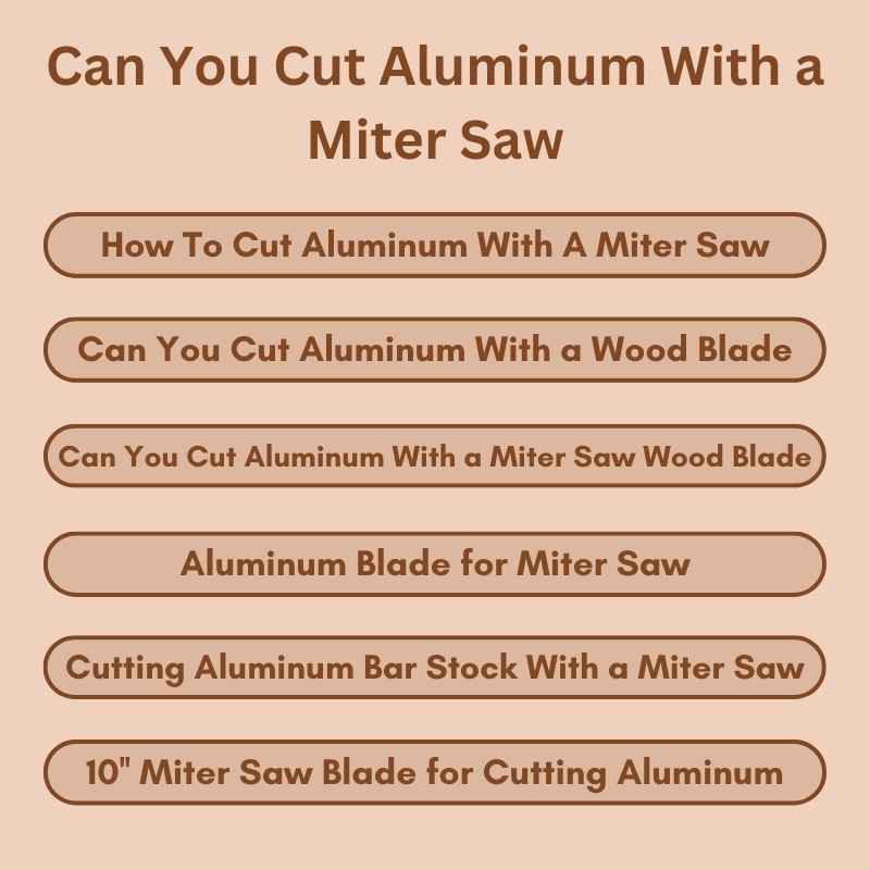 Can You Cut Aluminum With a Miter Saw