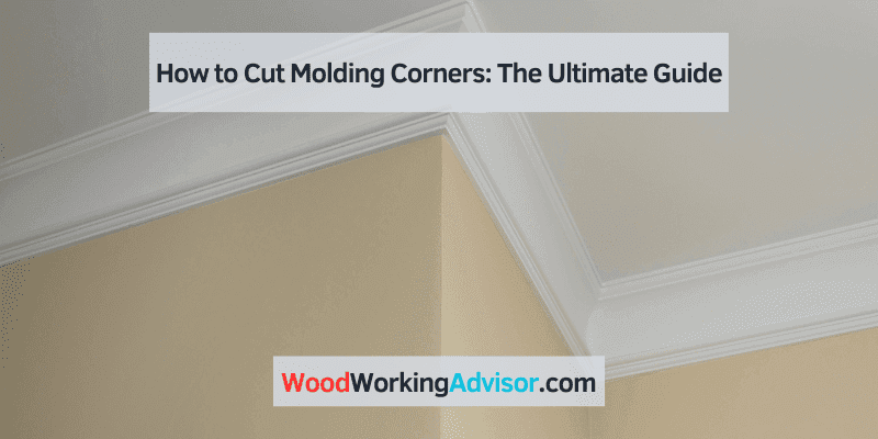 how to cut molding corners