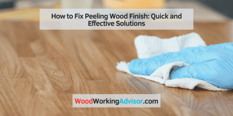 how to fix peeling wood finish
