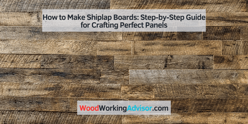 how to make shiplap boards