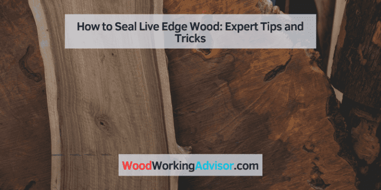 how to seal live edge wood