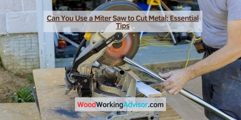 Can You Use a Miter Saw to Cut Metal