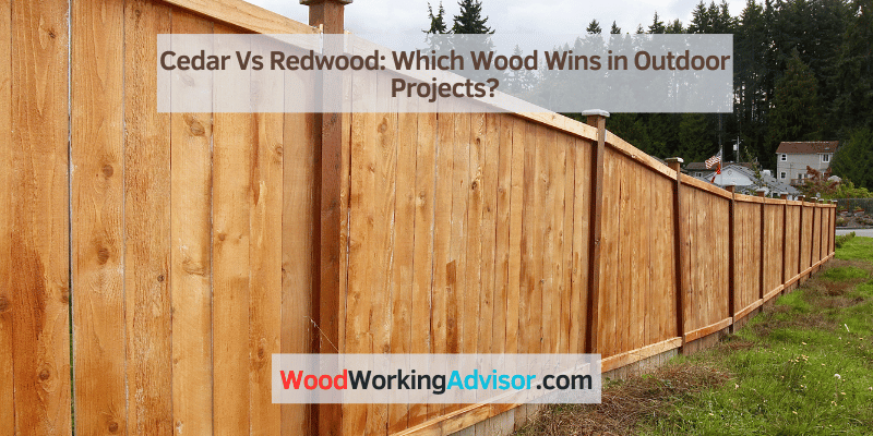 Cedar Vs Redwood