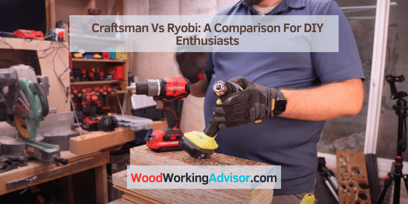 Craftsman Vs Ryobi