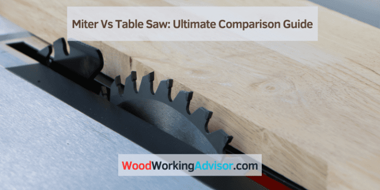 Miter Vs Table Saw