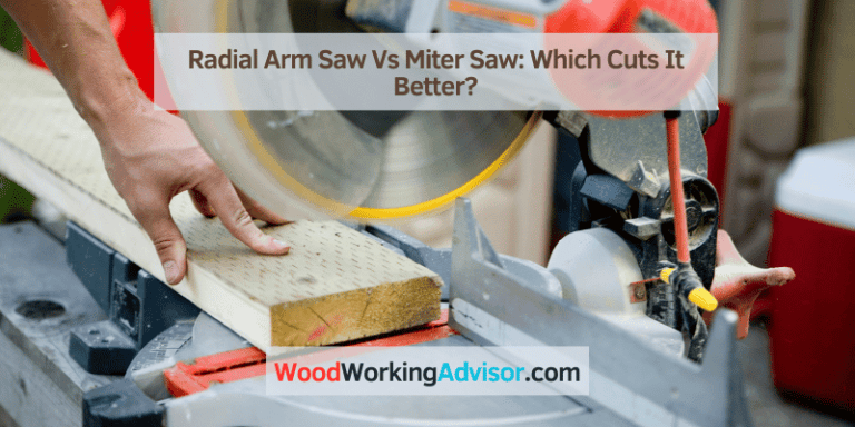 Radial Arm Saw Vs Miter Saw