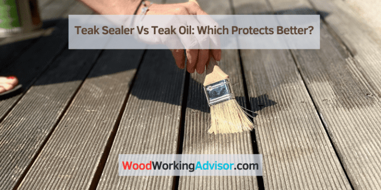 Teak Sealer Vs Teak Oil