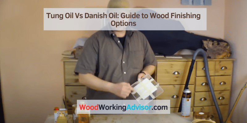 Tung Oil Vs Danish Oil