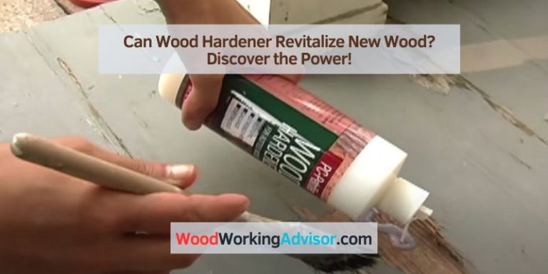 Can Wood Hardener Revitalize New Wood