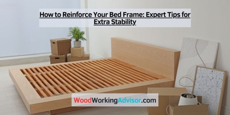 How to Reinforce Your Bed Frame