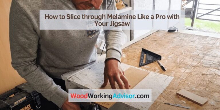 how to cut melamine with jigsaw