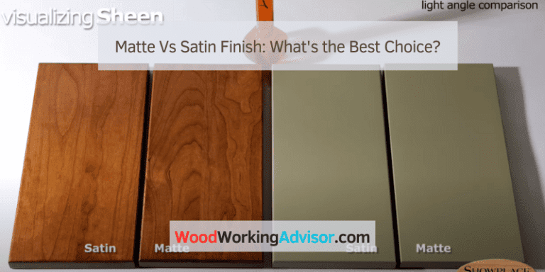 Matte Vs Satin Finish