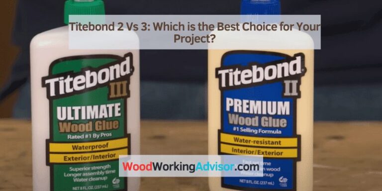 Titebond 2 Vs 3