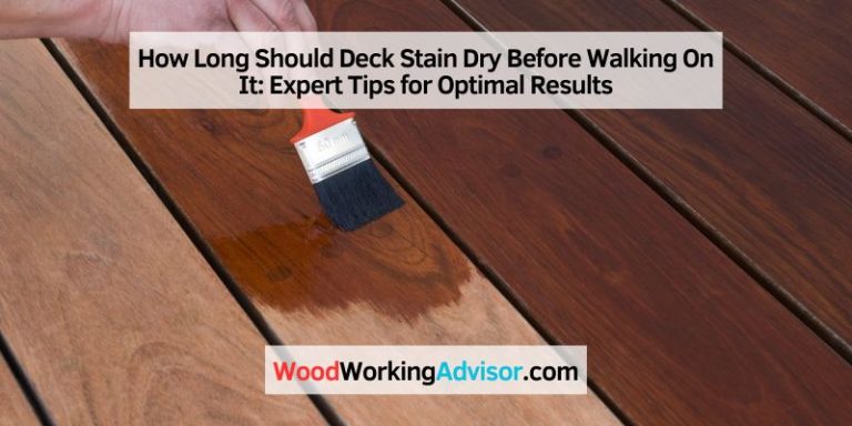 How Long Should Deck Stain Dry Before Walking On It