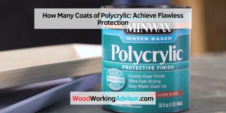 How Many Coats of Polycrylic