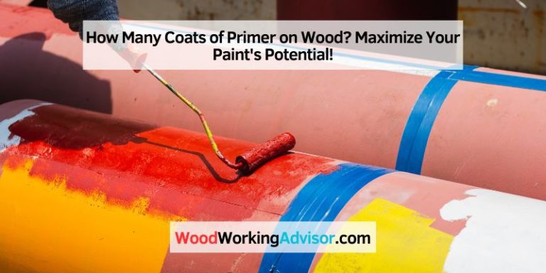 How Many Coats of Primer on Wood