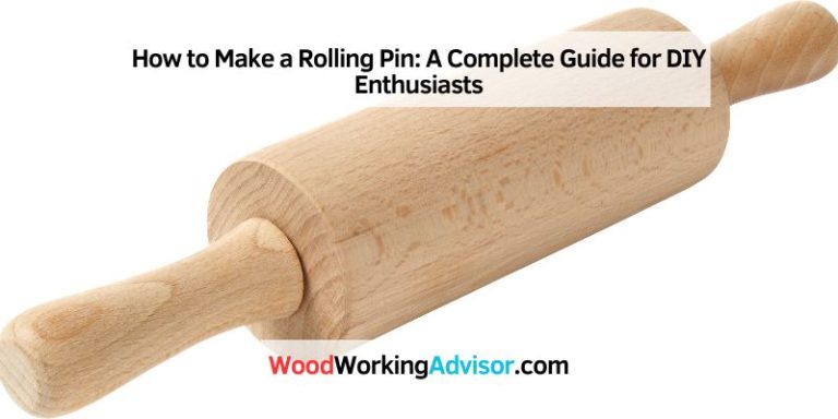 How to Make a Rolling Pin
