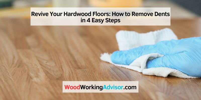 How to Remove Dents from finished Hardwood Floors
