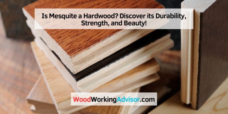 Is Mesquite a Hardwood