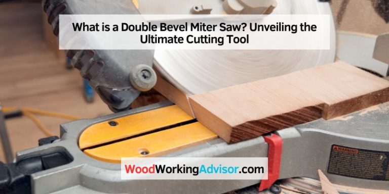 What is a Double Bevel Miter Saw