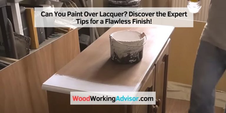 Can You Paint Over Lacquer