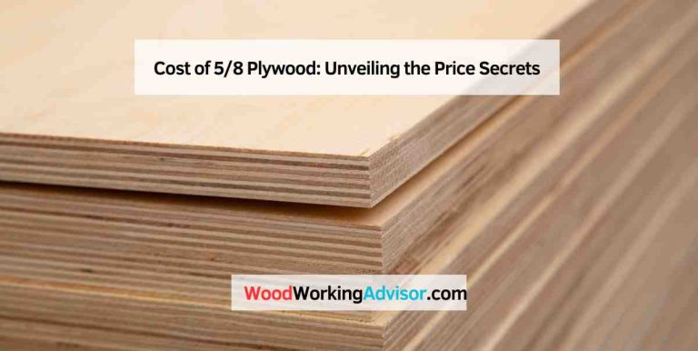 Cost of 5/8 Plywood