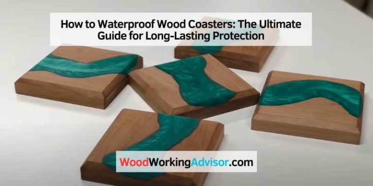 How to Waterproof Wood Coasters