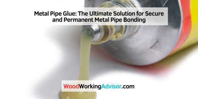 Metal Pipe Glue