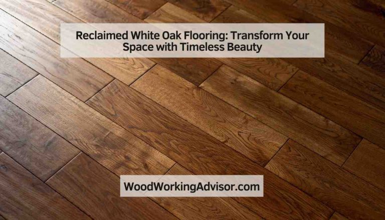 Reclaimed White Oak Flooring