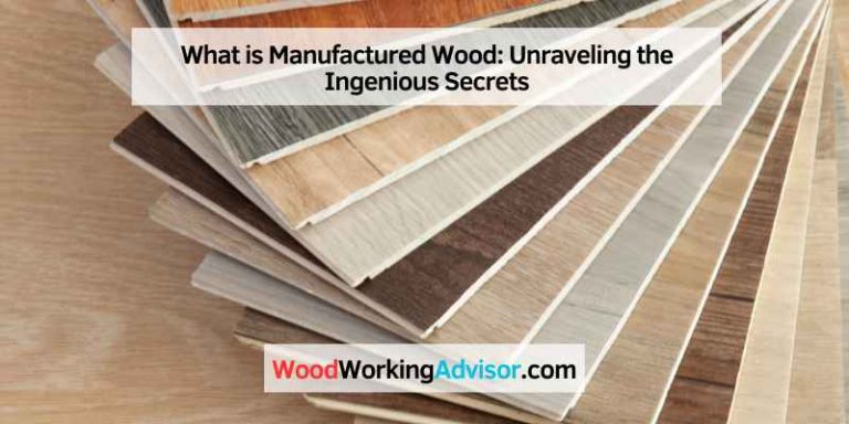 What is Manufactured Wood