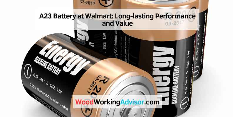 A23 Battery at Walmart