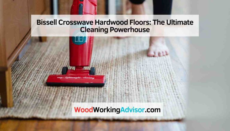 Bissell Crosswave Hardwood Floors