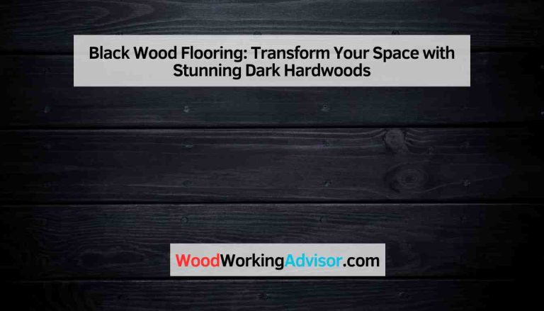 Black Wood Flooring