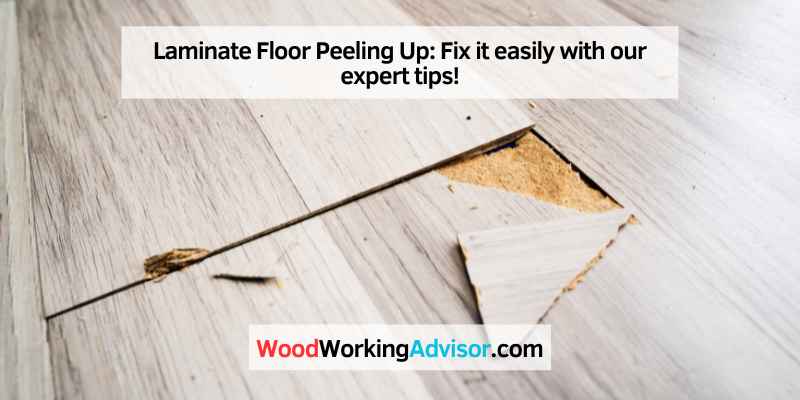 Laminate Floor Peeling Up