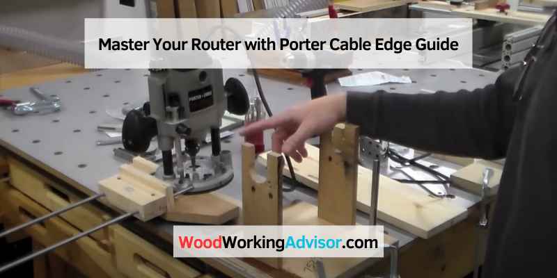 Router Edge Guide Porter Cable