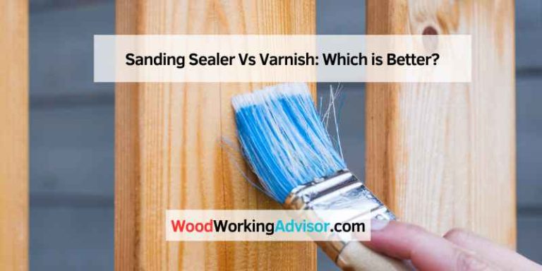 Sanding Sealer Vs Varnish
