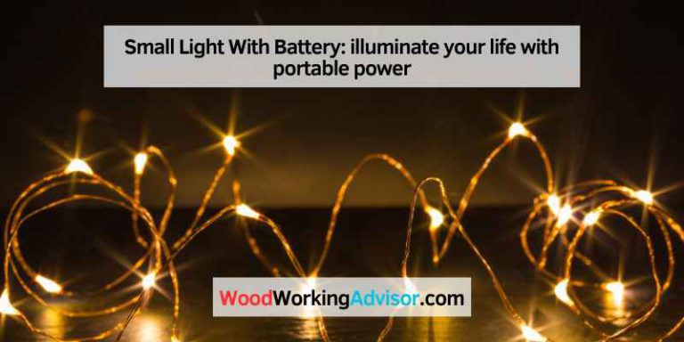 Small Light With Battery