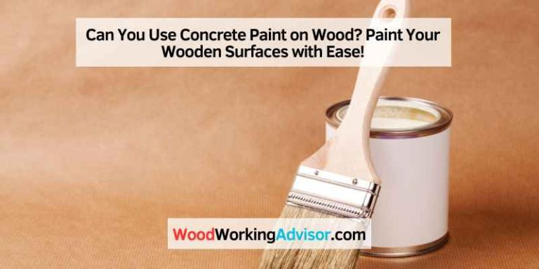 Can You Use Concrete Paint on Wood