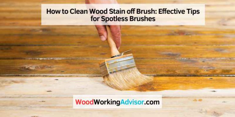 How to Clean Wood Stain off Brush