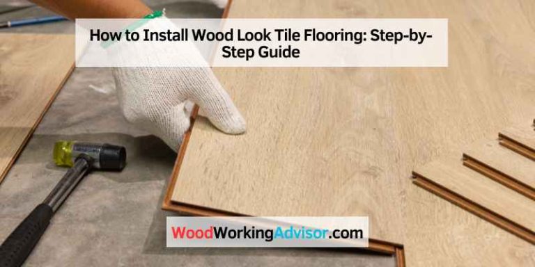How to Install Wood Look Tile Flooring
