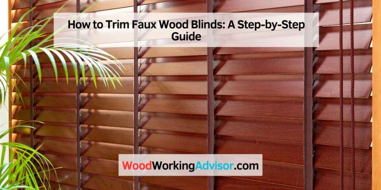 How to Trim Faux Wood Blinds