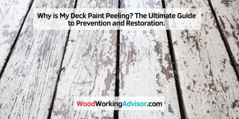 Why is My Deck Paint Peeling