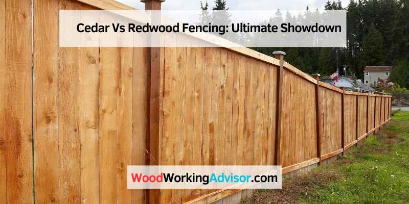 Cedar Vs Redwood Fencing