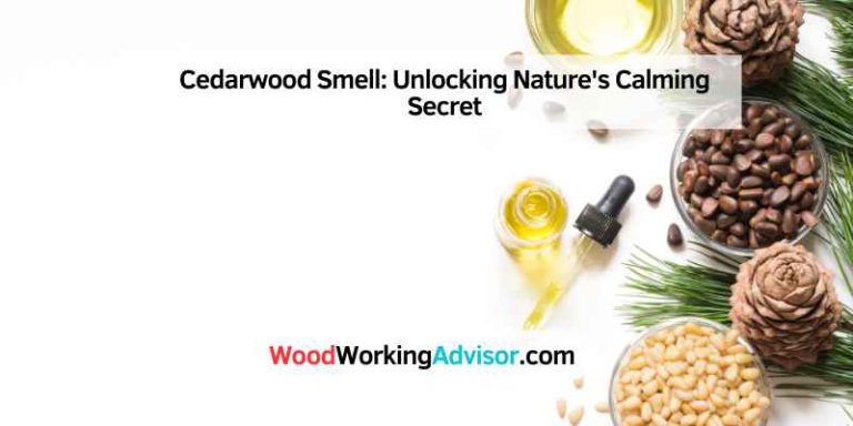 Cedarwood Smell