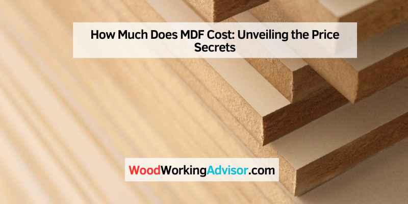 How Much Does MDF Cost