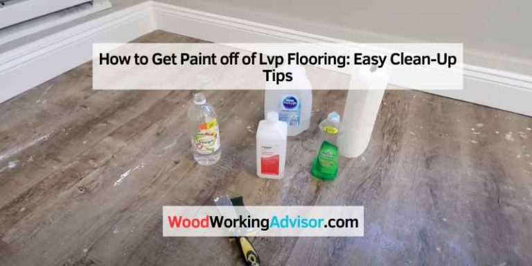 How to Get Paint off of Lvp Flooring