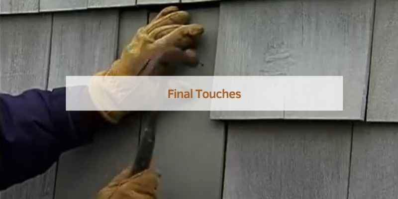 Final Touches