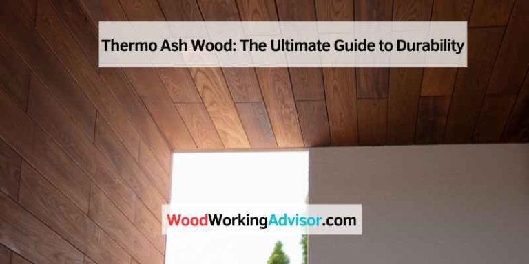 Thermo Ash Wood